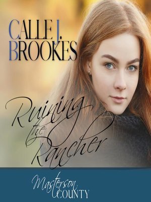 cover image of Ruining the Rancher